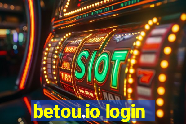 betou.io login